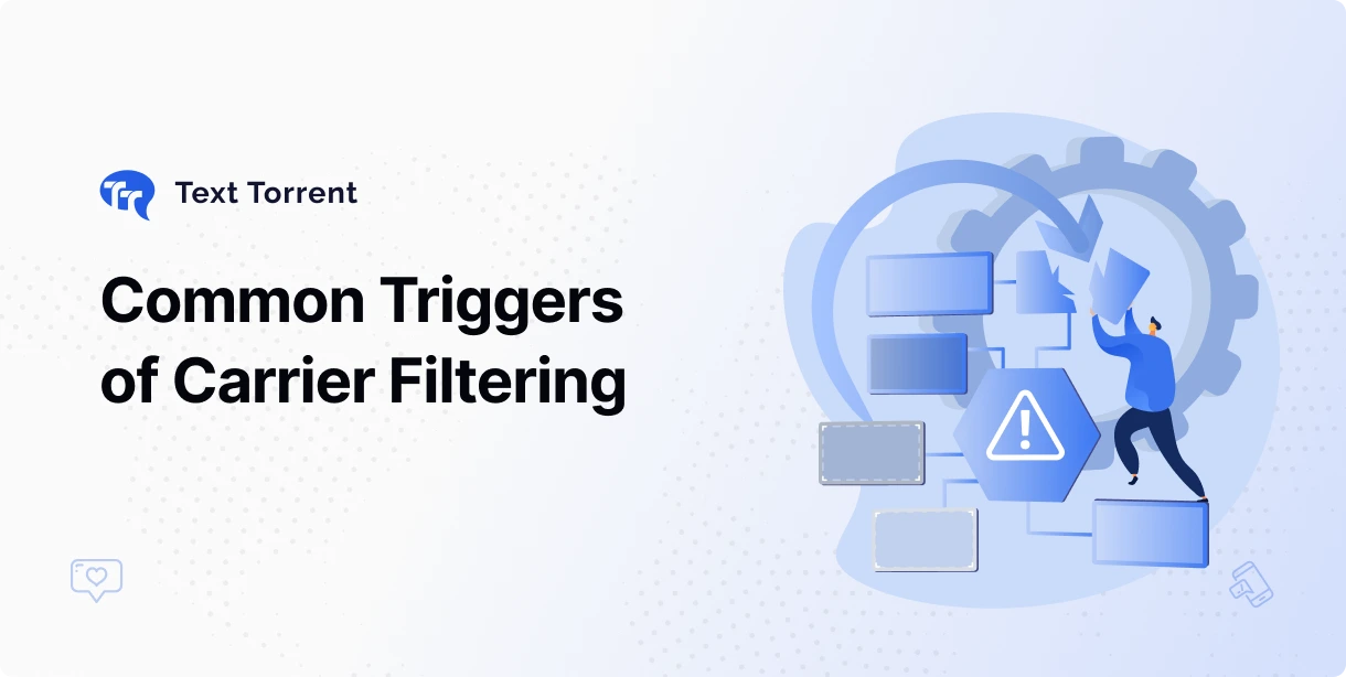 Common Triggers of Carrier Filtering