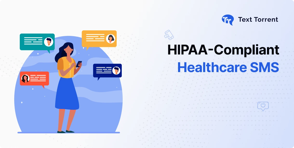 HIPAA-Compliant SMS Solutions for Healthcare Providers