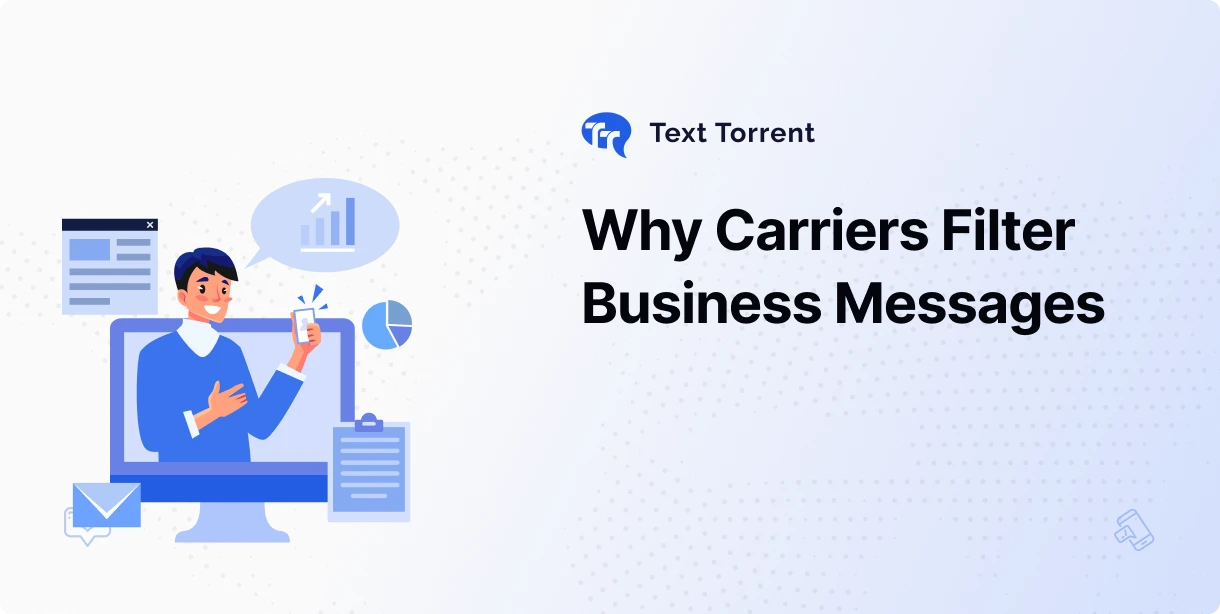 Why Carriers Filter Business Messages