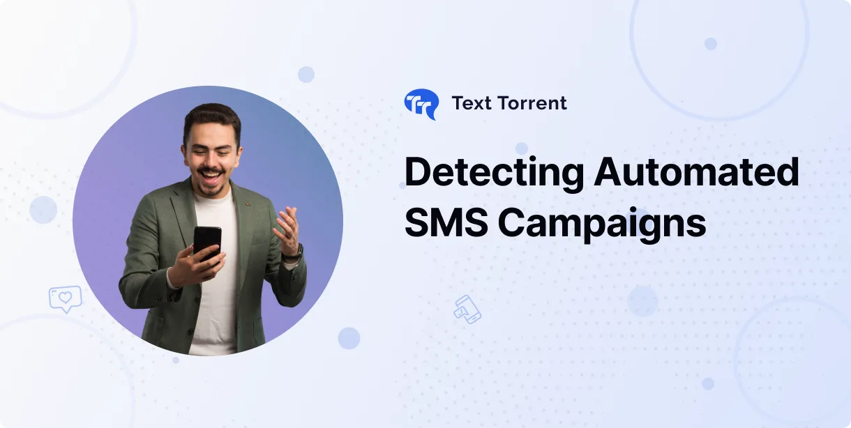 How Carriers Detect Automated SMS Campaigns